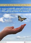 Image result for Maya Angelou Butterfly Quote