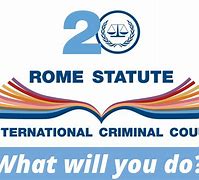 Image result for Rome Statute of the International Criminal Court