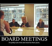 Image result for Board Meeting Funny