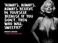 Image result for Quotes Wise Marilyn Monroe