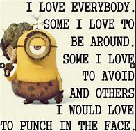 Image result for Newest Funny Minion Sayings