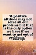 Image result for Positive Outlook Quotes