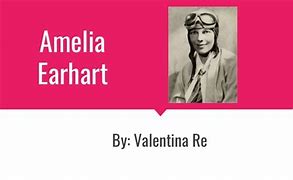 Image result for Amelia Earhart