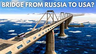 Image result for Russia to USA Bridge