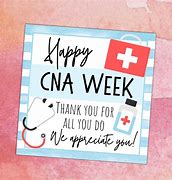 Image result for CNA Appreciation Week Quotes