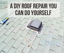 Image result for Roof Repair Do It Yourself