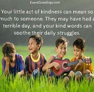 Image result for Thought of the Day Kindness