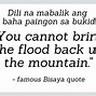 Image result for Bisaya Motivational Quotes