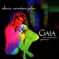Image result for Olivia Newton-John Gaia Album