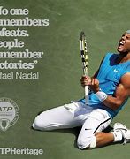 Image result for Rafael Nadal Quotes