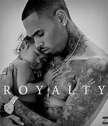 Image result for Chris Brown and Royalty Wallpaper Laptop