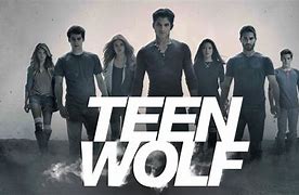Image result for Teen Wolf Show