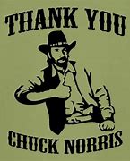 Image result for Thank You Chuck Norris