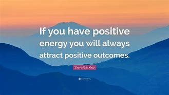 Image result for Positive Outcome Quotes