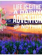 Image result for Enjoy Each Day Quotes