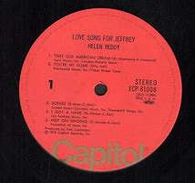 Image result for Helen Reddy Love Song for Jeffrey