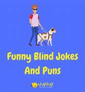 Image result for Blind Humor