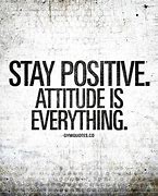 Image result for Short Positive Work Attitude Quotes