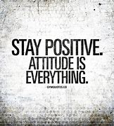 Image result for Positive Attitude Quotes Success