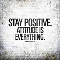 Image result for Motivational Quotes to Stay Positive