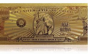 Image result for 100000 Dollar Bill Gold
