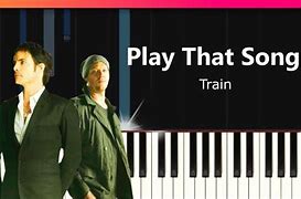 Image result for Play That Song by Train