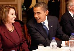 Image result for Nancy Pelosi and Obama