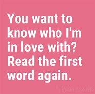 Image result for Funny Sayings and Quotes About Love