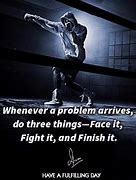 Image result for Fighting Quotes Motivational