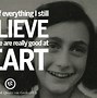 Image result for Anne Frank Quote About People