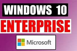 Image result for Windows 10 Enterprise Download 64-Bit