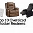 Image result for oversized recliners for living room
