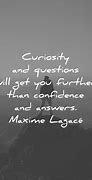 Image result for Curiosity Quotes Funny