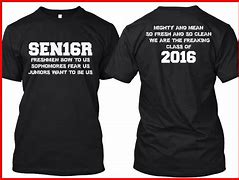 Image result for Funny Senior Claass Shirts