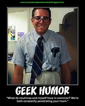 Image result for Geek Humor Memes