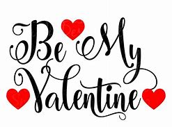 Image result for Be My Valentine SVG