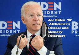 Image result for Biden Alzheimer's