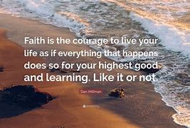 Image result for Life Faith Quotes