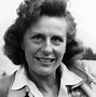 Image result for Leni Riefenstahl Quotes