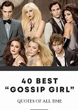 Image result for Best Gossip Girl Quotes