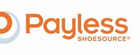 Image result for Payless Shoes Sign