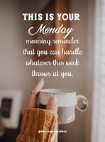 Image result for Workplace Thought for the Day Monday