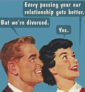 Image result for Happy Divorce Funny Memes