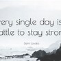 Image result for Name a Song to Help You Stay Strong Quotes