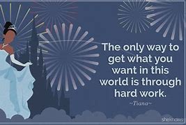 Image result for Princess Tiana Quotes
