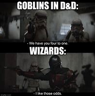 Image result for Dnd Goblin Meme