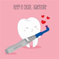 Image result for Valentine's Day Dental Joke
