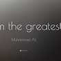 Image result for Muhammad Ali I AM the Greatest