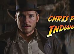 Image result for Chris Pratt Indiana Jones Reboot