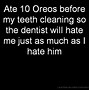 Image result for Funny Dental Fail